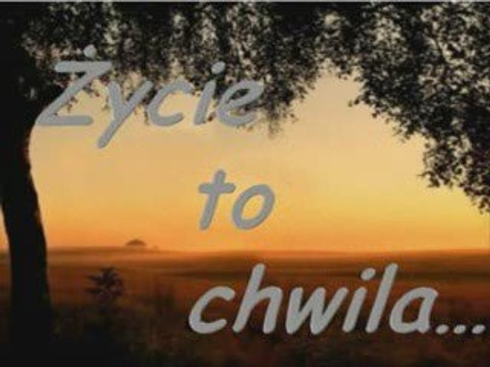 Zycie_to_chwila
