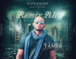 Tamer Hosny.Matwaseneesh remix 2009.