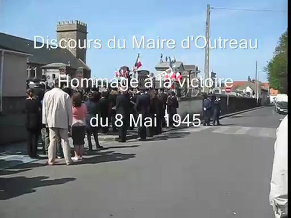Discours du Maire d'Outreau le 8 mai 2009