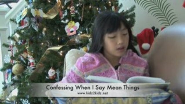 Kidz2Kidz Prayer 16: Confessing When I Say Mean Things