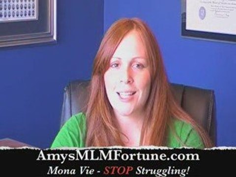 Are YOU in MLM & Network Marketing Struggling in MonaVie