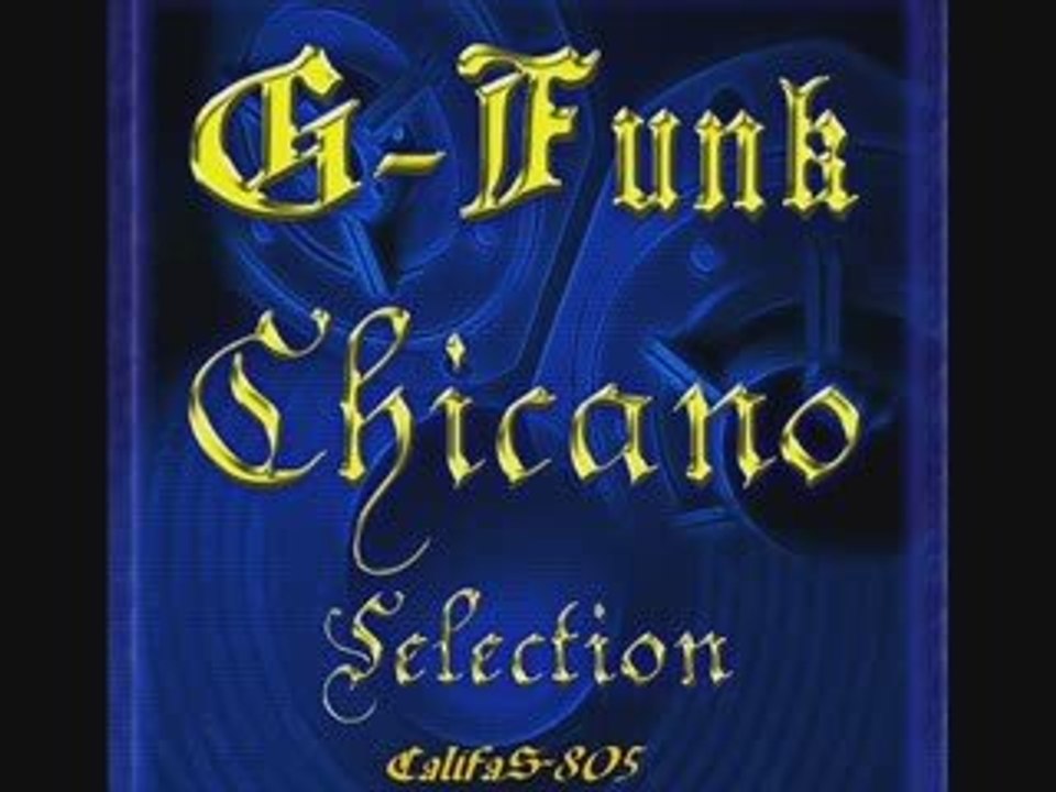 Gfunk Chicano Selection