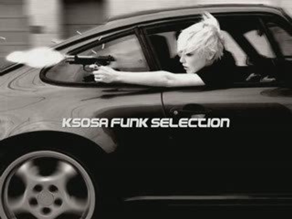 KSOSA FUNK SELECTION