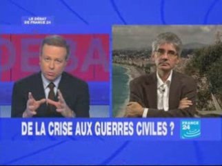 De la crise aux guerres civiles partie 1 (débat sur fr24)