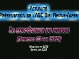 Présentation Bibi Rhône-Alpes (suite) Conférence de Presse