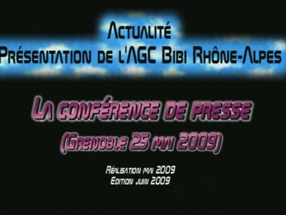 Présentation Bibi Rhône-Alpes (suite) Conférence de Presse