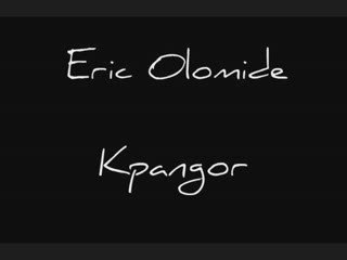 Eric Olomid�� Kpangor Clip image