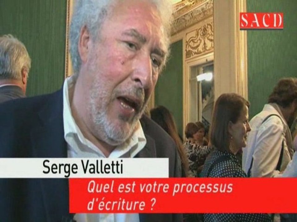 Serge Valletti : quel processus d'écriture ?