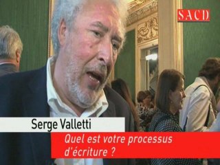 Serge Valletti : quel processus d'écriture ?