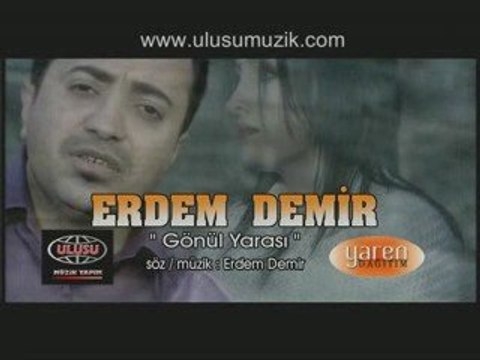 ERDEM DEMIR GÖNÜL YARSI ALBÜM 2009 ORIJINAL KLIP