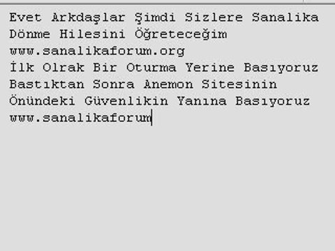 Sanalika Dönme Hilesi