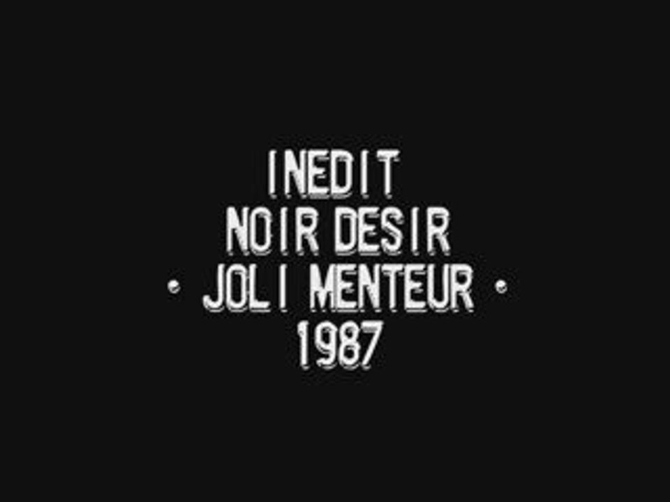noir desir 1987
