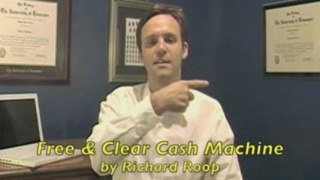 DON'T BUY Richard Roop's Free and Clear Cash Machine