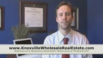 Knoxville Wholesale Real Estate & Investor Property Deals