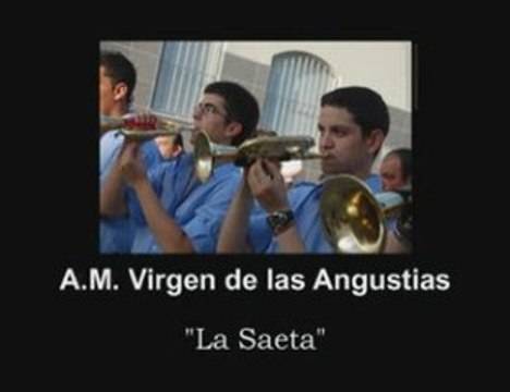 AM Virgen las Angustias - La Saeta