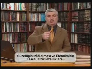 Güzellik izafi Efendimizin fiziki özellikleri Arap oluşu